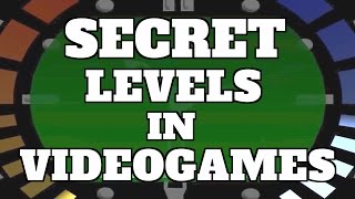 Top 10 Super Secret Levels in Videogames (Quickie)