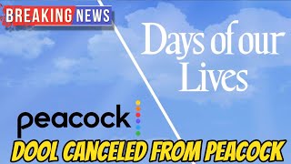 BIG RUMOR: Days of our lives canceled from Peacock Days of our lives spoilers