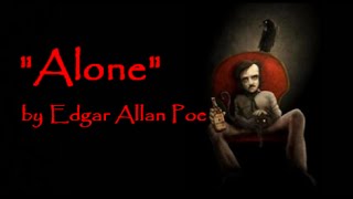 "Alone" by Edgar Allan Poe