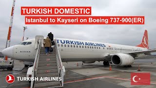 Turkish Airlines Domestic | Istanbul to Kayseri on Boeing 737-900(ER)