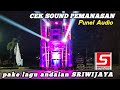 CEK SOUND PUNEL AUDIO || PERFORM JINGLE ANDALAN SRIWIJAYA