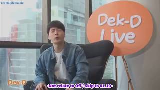 [ENG SUB] 180613 - Dek D Live Krist talks about Off Jumpol