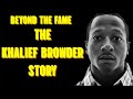 KHALIEF BROWDER: HELL ON EARTH (RIKERS ISLAND)