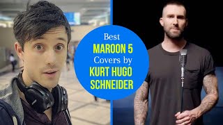 Best Maroon 5 Covers by Kurt Hugo Schneider | KHS India