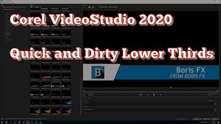 Corel VideoStudio 2020: Quick and Dirty Lower Thirds