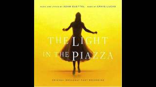 The Light in the Piazza - Passeggiata