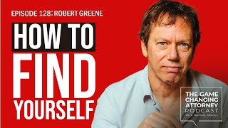Robert Greene Explains How to Learn Who You Are
