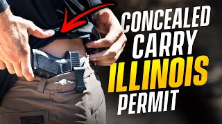 How to Get Your Illinois Concealed Carry Permit (Updated)