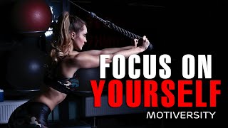FOCUS ON YOURSELF NOT OTHERS - Best Motivational Speech Video (Featuring Dr. Jessica Houston)