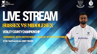 Sussex vs Middlesex Live!🔴 | Vitality County Championship | Final Day!