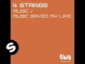 4 Strings - Music (Original Mix)