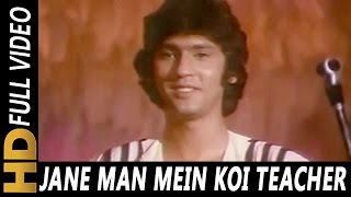 Jane Man Mein Koi Teacher Nahi | Kishore Kumar | Dil Tujhko Diya 1987 Songs | Kumar Gaurav, Rati