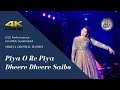 Piya O Re Piya & Dheere Dheere Saibo - Mashup | Shreya Ghoshal LIVE performance