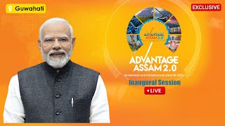 LIVE: PM Modi Inaugurates Advantage Assam 2.0 Investment \u0026 Infrastructure Summit 2025