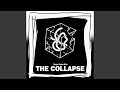 THE COLLAPSE