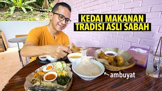 MAKANAN TRADISI SABAH DI KOTA KINABALU! LITTLE SULAP \u0026 HOUSIA