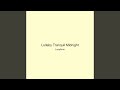 Lullaby Tranquil Midnight