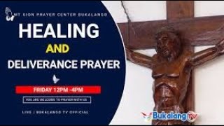 HEALING AND DELIVERANCE PRAYER | 31ST- JAN- 2025 | MT. SION PRAYER CENTRE BUKALANGO