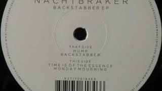 Nachtbraker - Time is of the Essence