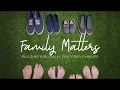 Family Matters  Week 1 Sermon  by Pastor Jonathan Tarman