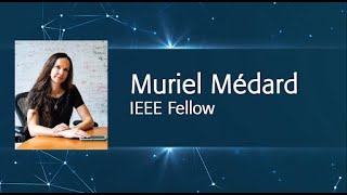 Muriel Médard - Women In Communications - IEEE ComSoc