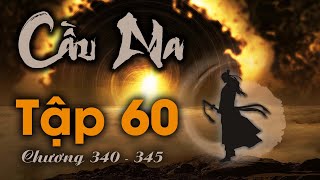 Tô Minh Tập 60 (chương 340 - 345) - Cuộc Chiến Phòng Thủ | Tiên Hiệp