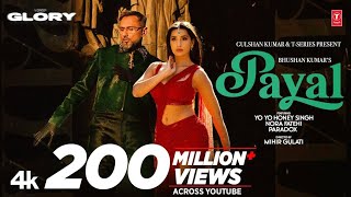 PAYAL SONG (Official Video): YO YO HONEY SINGH | NORA FATEHI | PARADOX | GLORY | BHUSHAN KUMAR