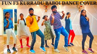 KURRADU BABOI DANCE COVER|FUN F3|Victory Venkatesh,Varun tej|Ramesh Dance tirupathi