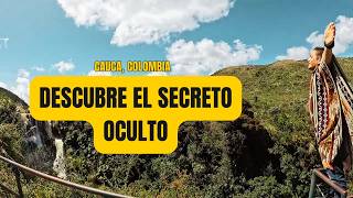 Casi nadie viene aquí, PURACÉ, Departamento del Cauca en Colombia