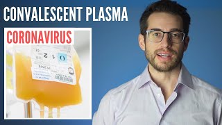 Plasma Treatment for COVID - Does it Work? | Convalescent Plasma Therapy