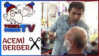 Acemi Berber - Temel Dursun TV