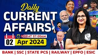 02 April Current Affairs 2024 | Current Affairs for Banking, SSC and Railways | By Sushmita Mam
