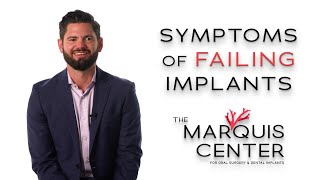 Symptoms of Failing Implants