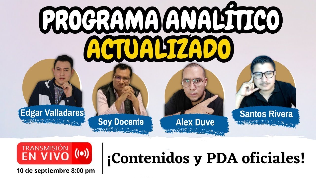 SOY DOCENTE: PROGRAMA ANALÍTICO ACTUALIZADO (EN VIVO) - YouTube