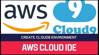 AWS Cloud9 Tutorial