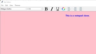 4.Notepad Clone Using Python | Step By Step Tutorial From Scratch
