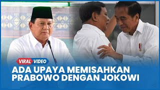 Prabowo Sindir Ada Upaya Memisahkan Dirinya dengan Jokowi: Lucu Juga