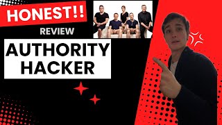 Authority Hacker HONEST Review