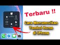 Cara Memunculkan Tombol Home di iPhone