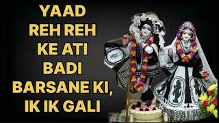 YAAD REH-REH KE ATI BADI BARSANE KI, IK-IK GALI | CHITRA VICHITRA BHAJAN #barsana #varindavan #dham