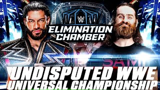 WWE Elimination Chamber 2023 Roman Reigns vs Sami Zayn Full Match WWE Elimination Chamber Highlights