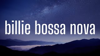 Billie Eilish ~ Billie Bossa Nova (Lyrics) | Acoustic version