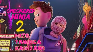 Mizo Movie Recap | Ninja Thlarauin Misual Hnu A Chhuihna Part 2 |