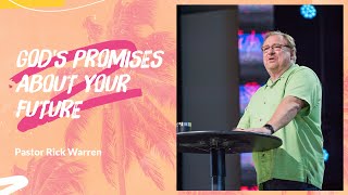 "God's Promises About Your Future" with Pastor Rick Warren