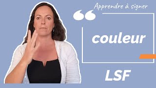 Signer COULEUR en LSF (langue des signes française). Apprendre la LSF par configuration
