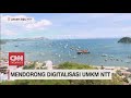 Mendorong Digitalisasi UMKM NTT