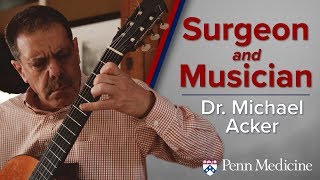 Surgeon and Musician: Practice Makes Perfect