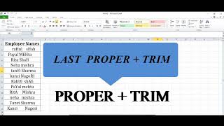 UPPER ! LOWER ! TRIM ! PROPER ! PROPER +MICROSOFT TRIM ! QUICK 5 TIME SAVING FORMULA IN EXCEL