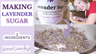 Making Lavender Sugar For Many Uses (2 Ingredients)