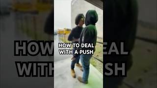 If Someone Pushes You in a Street Fight, Do This ASAP!